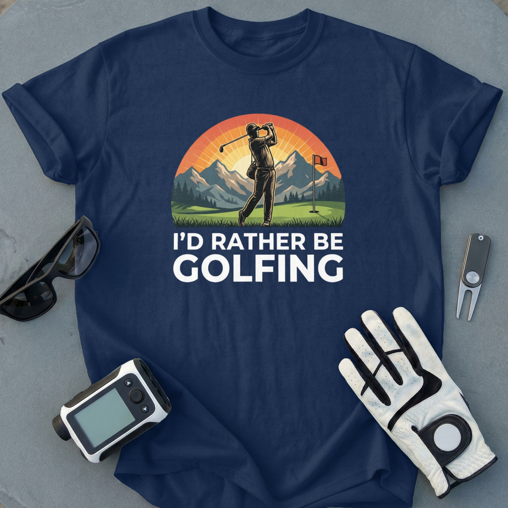 I'd Rather Be Golfing Scenic Graphic Tee Shirt