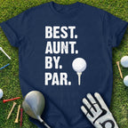 Best Aunt By Par Golf Themed T-shirt