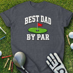 Dark t-shirt with "Best Dad By Par" text and golf graphic.