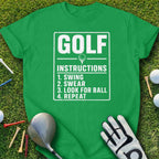 Green t-shirt with "Golf Instructions: 1. Swing, 2. Swear, 3. Look for Ball, 4. Repeat" text.