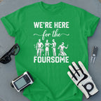 We're Here for the Foursome Golf Apparel