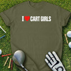 Olive green t-shirt with "I ❤️ CART GIRLS" text and golf accessories.
