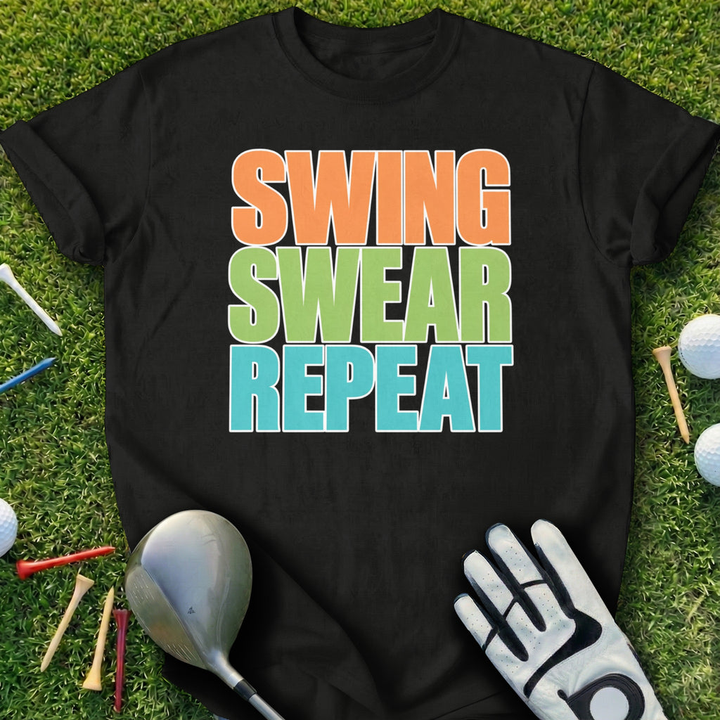 Black t-shirt with "SWING SWEAR REPEAT" in colorful text on a golf course.