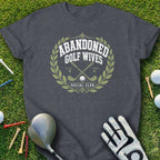 Dark t-shirt with "Abandoned Golf Wives Social Club" laurel wreath logo.