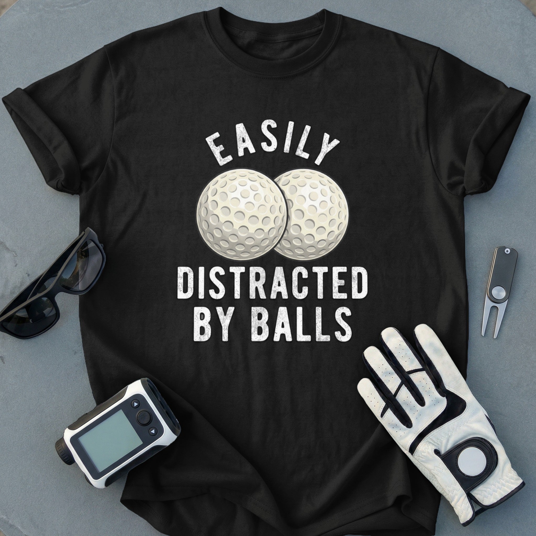 Easily Distracted by Balls Golf Enthusiast Shirt