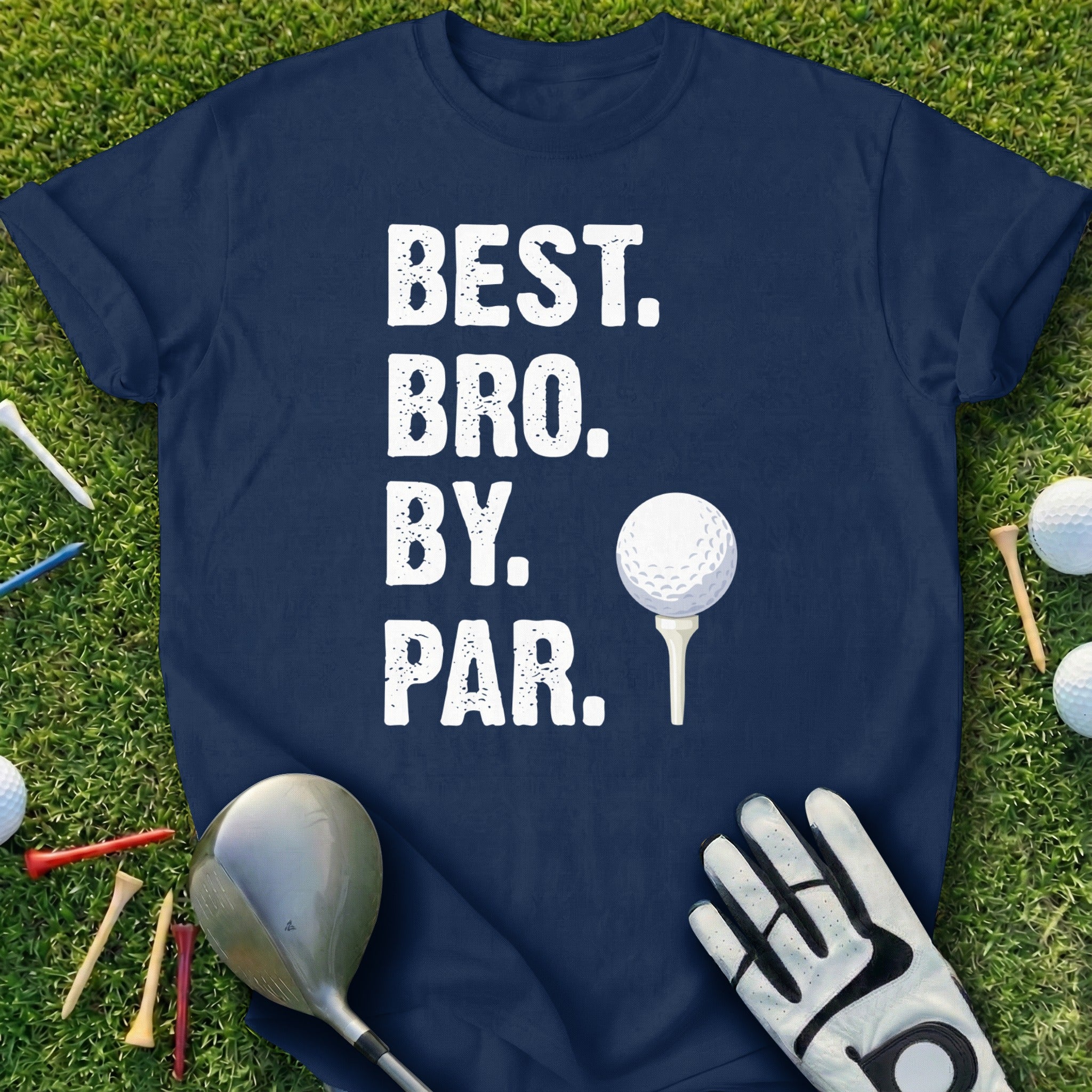 Best Bro By Par Golfing Themed T-Shirt for Enthusiasts