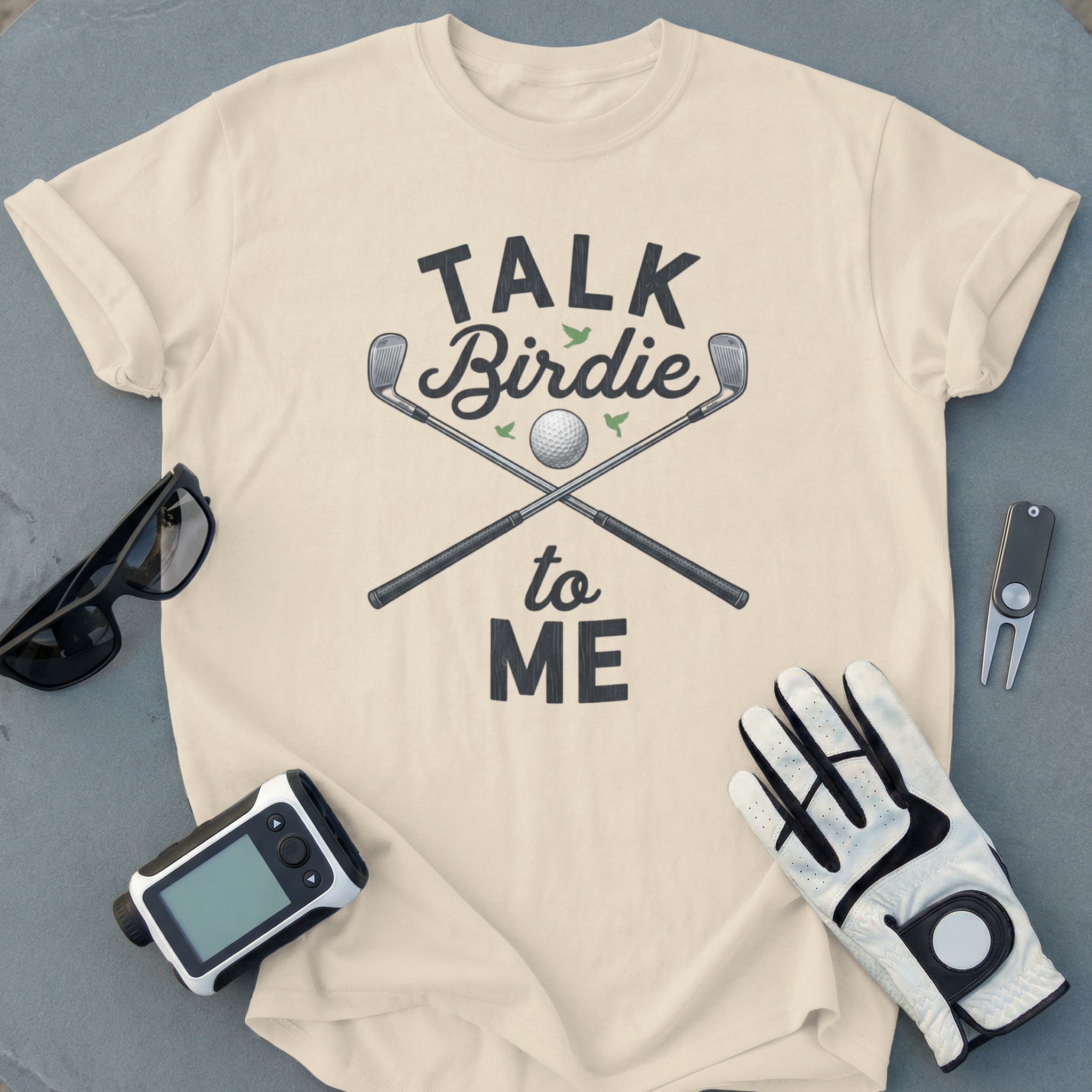 Talk Birdie to Me Golf Themed T-shirt
