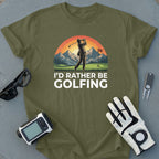 I'd Rather Be Golfing Scenic Sunset Golfing Tee