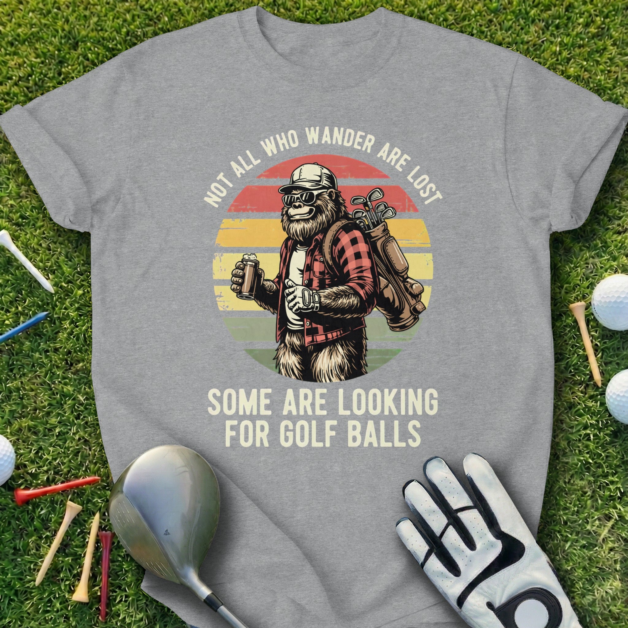Not All Who Wander Are Lost Golf Balls T-Shirt