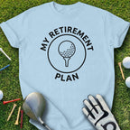 My Retirement Plan Golf Theme T-shirt for Golfers