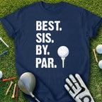 Best Sis By Par Golf Themed Funny Sister Tee