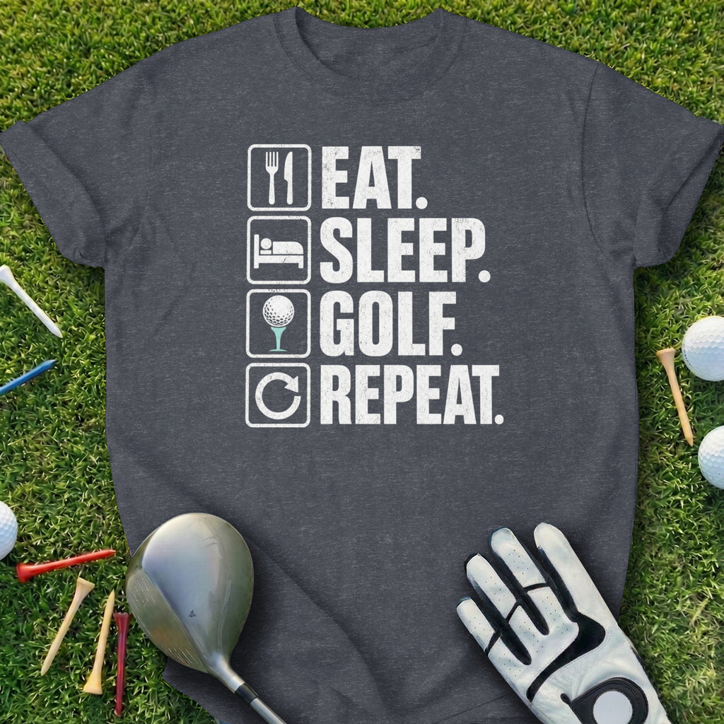 Dark gray t-shirt with "Eat. Sleep. Golf. Repeat." text and golf equipment.