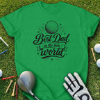 Green t-shirt with "Best Dad in the hole world" text and golf ball design.