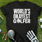 Black t-shirt with "WORLD'S OKAYEST GOLFER" text and golf accessories.