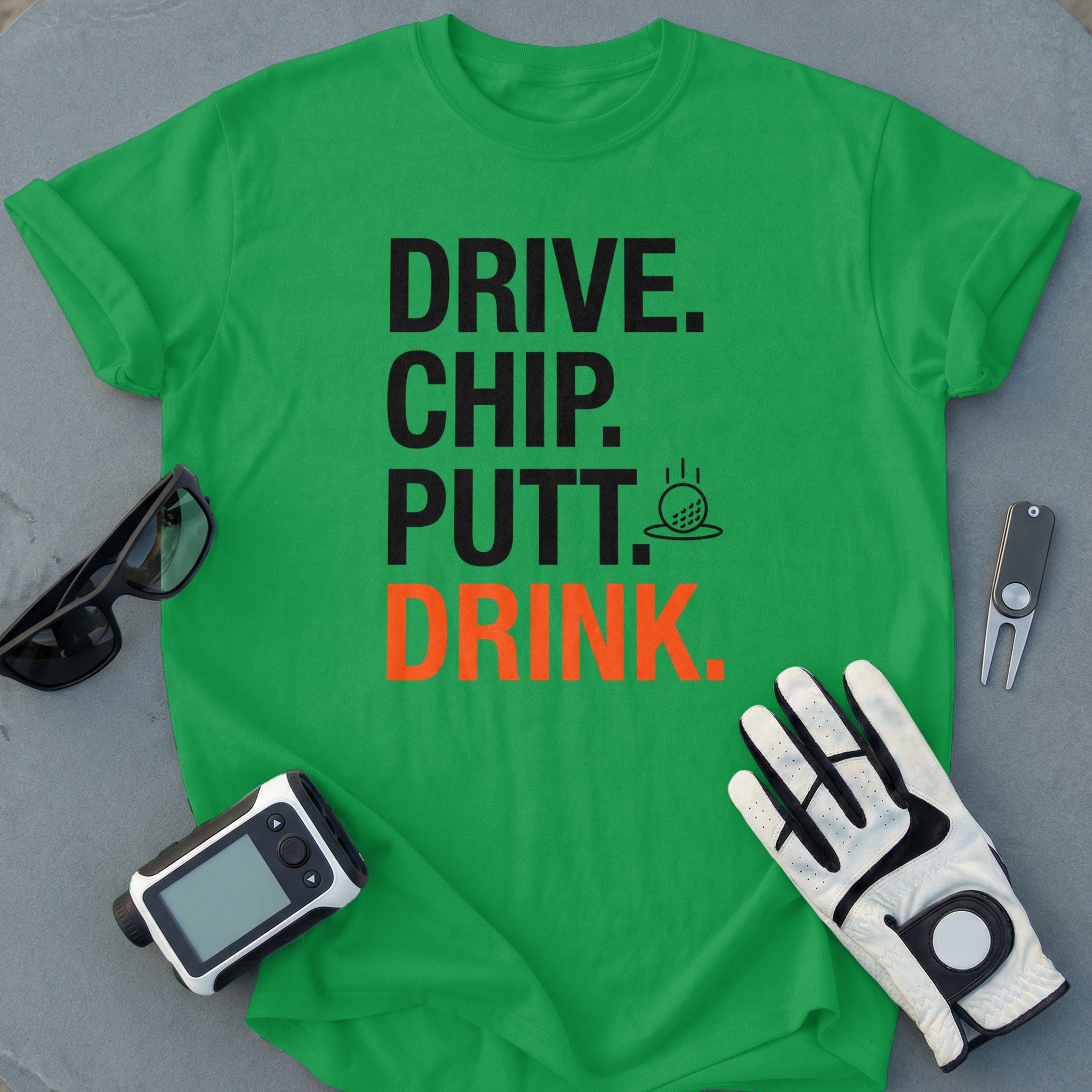 Drive Chip Putt Drink Golf-Themed T-Shirt