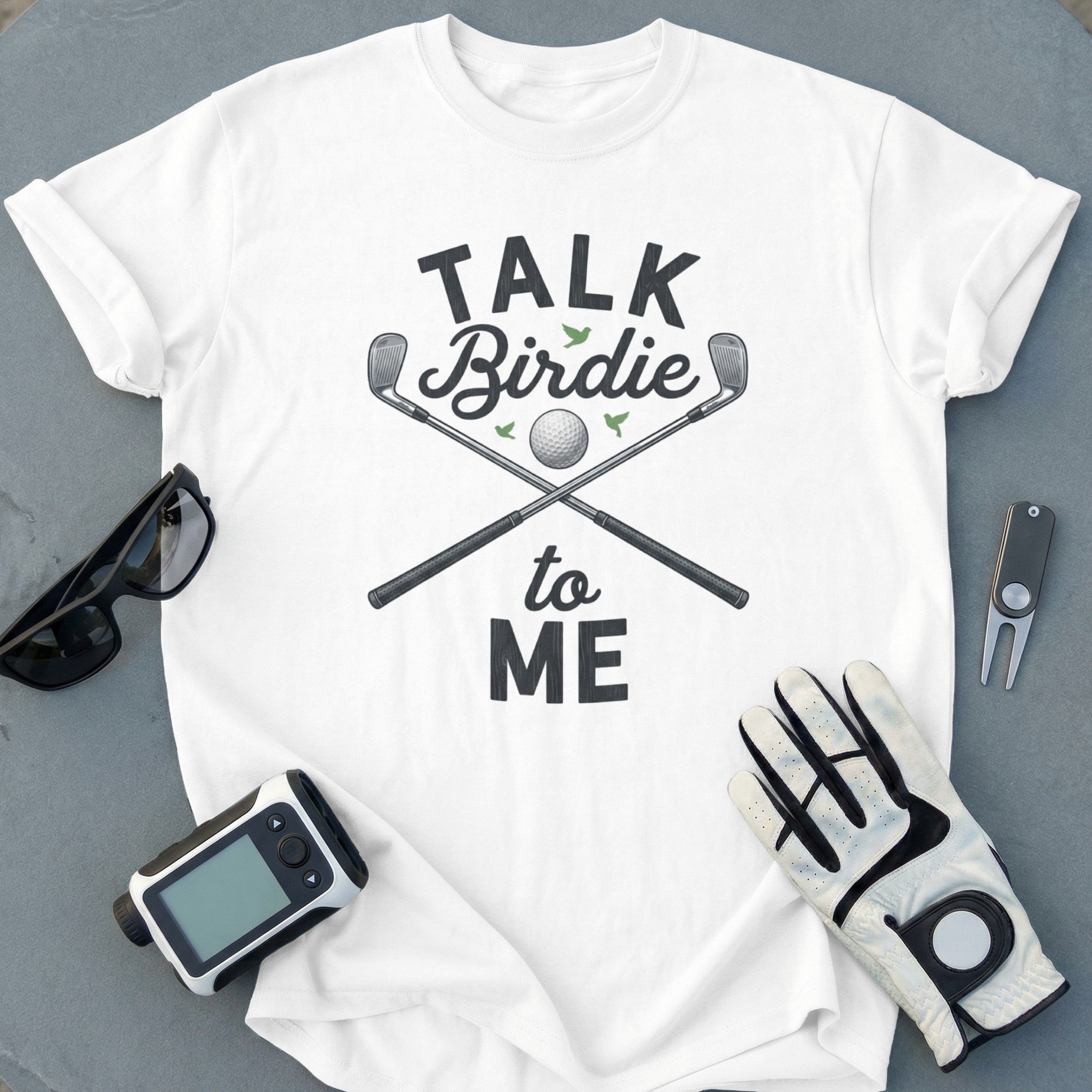 Talk Birdie To Me Golf Themed Graphic Tee