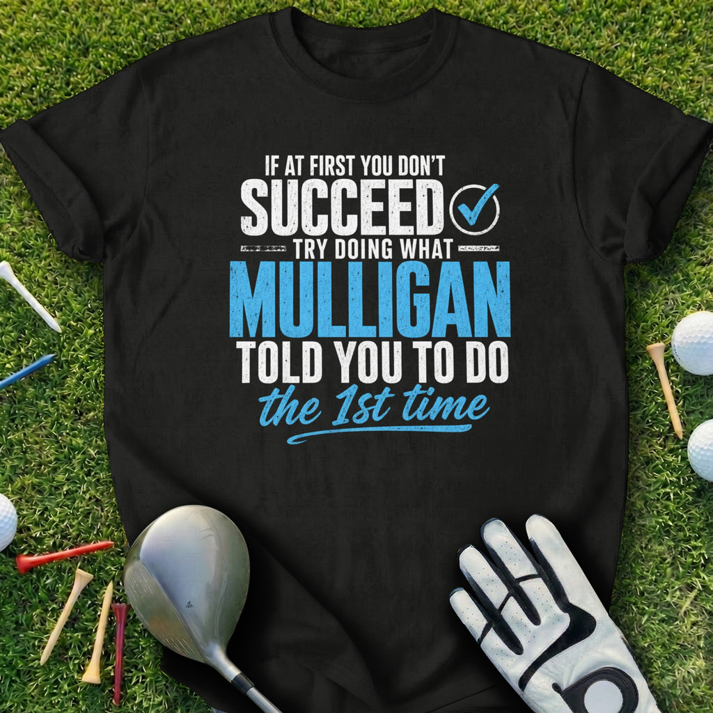 Black t-shirt with "Mulligan" and golf-themed text.