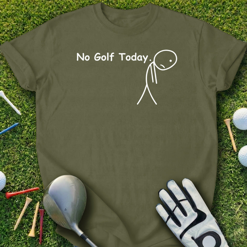No Golf Today Sad Stick Figure Graphic T-Shirt