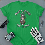 Daily Dose of Iron Golf Clubs Graphic T-shirt
