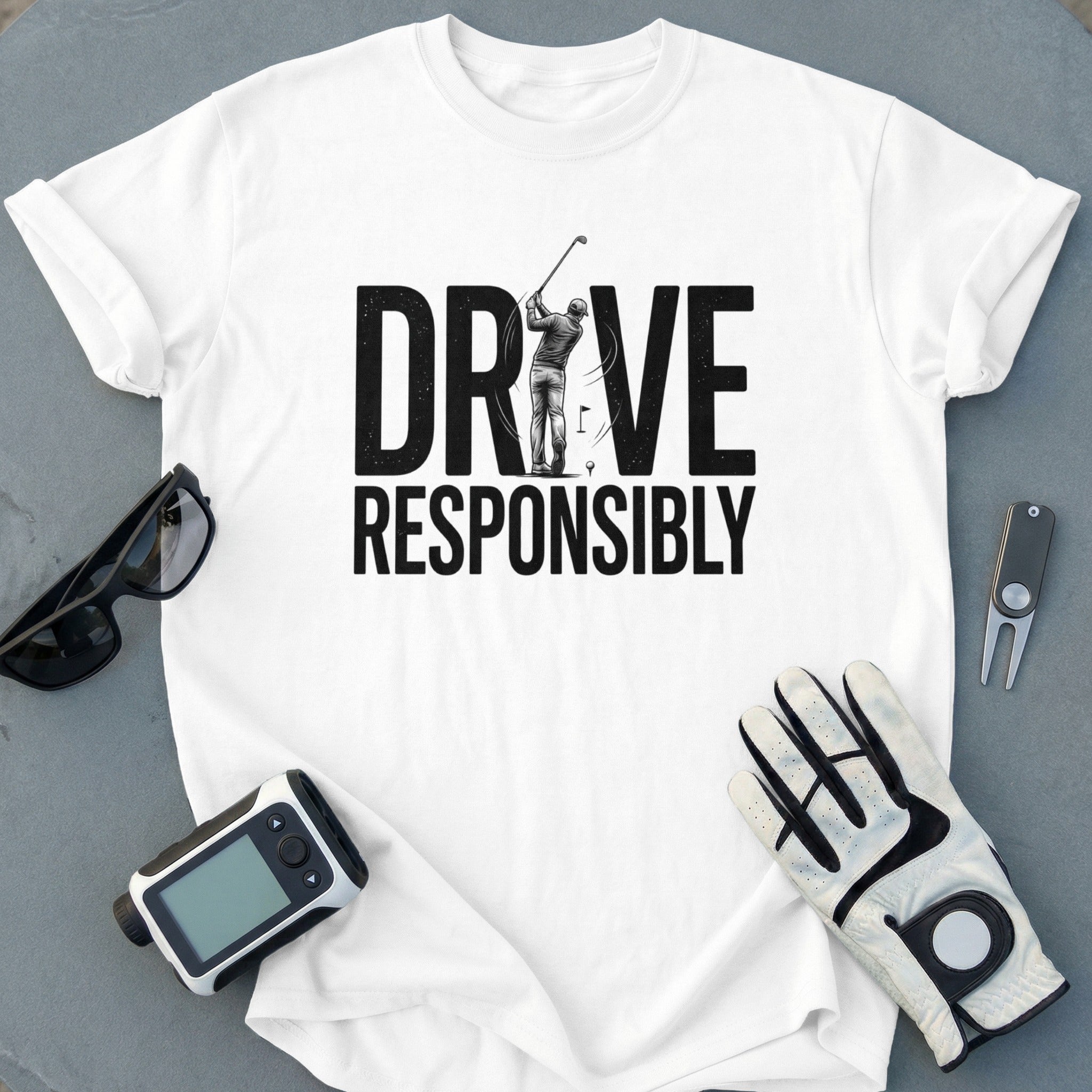 Drive Responsibly Golf Shirt Perfect for Golf Lovers