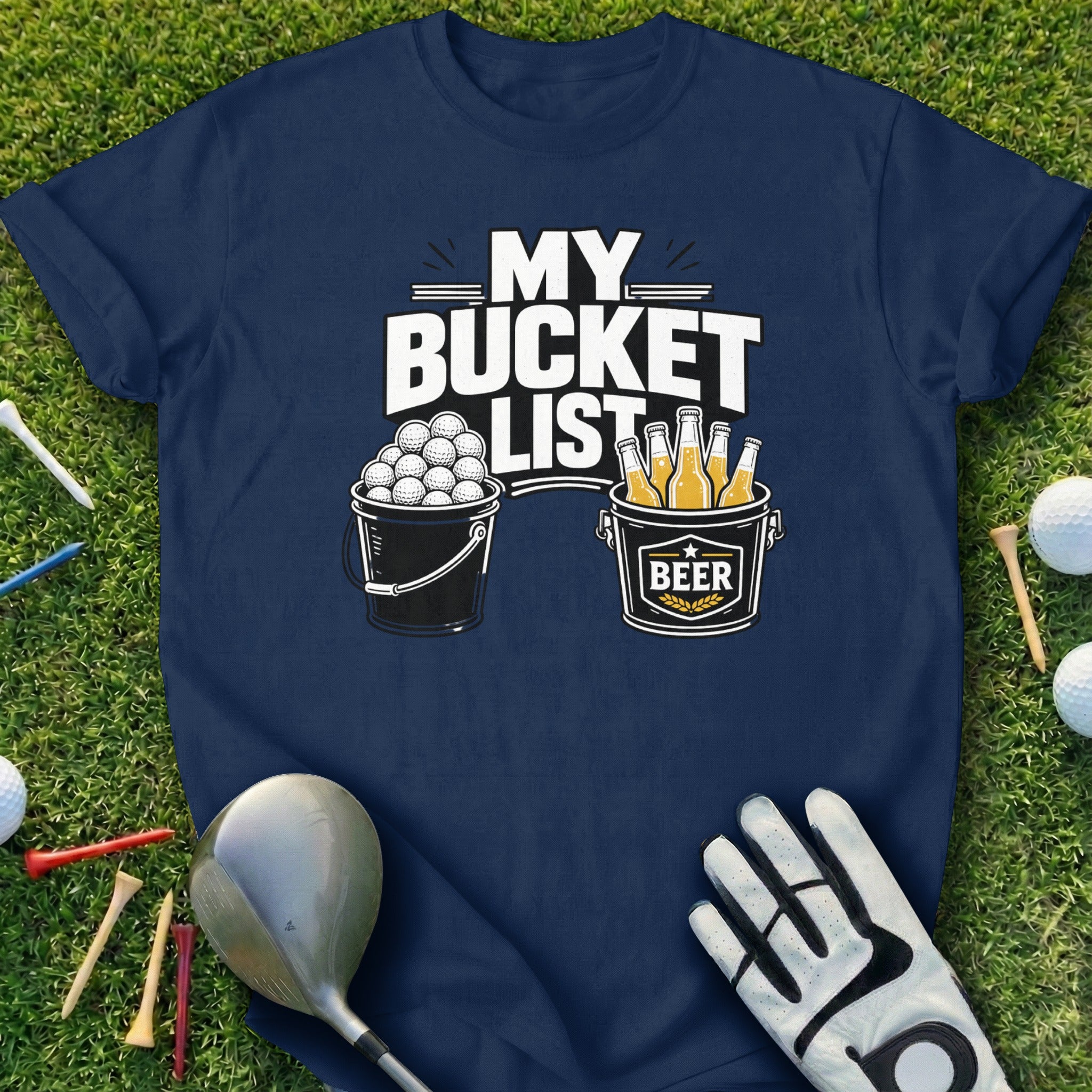 Navy t-shirt with "My Bucket List" text above buckets of golf balls and beer.