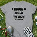 I Made a Bogey on Every Hole Golf Shirt for Golfers