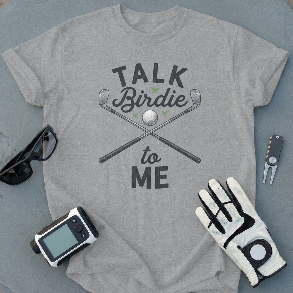 Talk Birdie to Me Graphic Golf T-Shirt